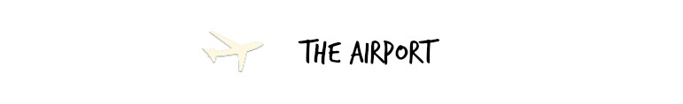 THE AIRPORT